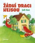 Kniha: Žádní draci nejsou (Jack Kent). Cesta domů, 2020 Kniha: Žádní draci nejsou (Jack Kent). Cesta domů, 2020