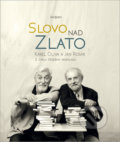 Kniha: Slovo nad zlato (Jan Rosák a Karel Oliva). Radioservis, 2020 Kniha: Slovo nad zlato (Jan Rosák a Karel Oliva). Radioservis, 2020