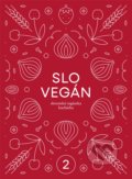 Kniha: Slovegán 2 (Nikoleta Kováčová). Moloko Ventures, 2020 Kniha: Slovegán 2 (Nikoleta Kováčová). Moloko Ventures, 2020
