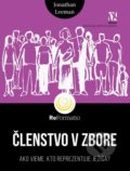 Kniha: Členstvo v zbore (Jonathan Leeman). Porta Libri, 2020 Kniha: Členstvo v zbore (Jonathan Leeman). Porta Libri, 2020