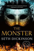 Kniha: The Monster (Seth Dickinson). Pan Macmillan, 2019 Kniha: The Monster (Seth Dickinson). Pan Macmillan, 2019
