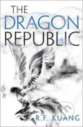 Kniha: The Dragon Republic (R.F. Kuang). HarperCollins, 2020 Kniha: The Dragon Republic (R.F. Kuang). HarperCollins, 2020