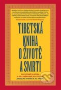 Kniha: Tibetská kniha o životě a smrti (Sogjal Rinpočhe). Argo, 2020 Kniha: Tibetská kniha o životě a smrti (Sogjal Rinpočhe). Argo, 2020
