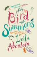 Kniha: Bird Summons (Leila Aboulela). Orion, 2020 Kniha: Bird Summons (Leila Aboulela). Orion, 2020