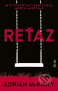 Kniha: Reťaz (Adrian McKinty), 2020 Kniha: Reťaz (Adrian McKinty), 2020