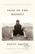 Kniha: Year of the Monkey (Patti Smith). Bloomsbury, 2020 Kniha: Year of the Monkey (Patti Smith). Bloomsbury, 2020