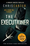 Kniha: The Executioner (Chris Carter). Simon & Schuster, 2013 Kniha: The Executioner (Chris Carter). Simon & Schuster, 2013