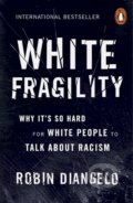 Kniha: White Fragility, 2019 Kniha: White Fragility, 2019