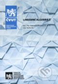 Kniha: Lineární algebra 2 (Ľubomíra Dvořáková). CVUT Praha, 2020 Kniha: Lineární algebra 2 (Ľubomíra Dvořáková). CVUT Praha, 2020