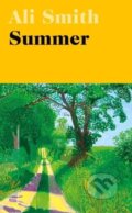 Kniha: Summer (Ali Smith). Hamish Hamilton, 2020 Kniha: Summer (Ali Smith). Hamish Hamilton, 2020