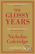 Kniha: The Glossy Years (Nicholas Coleridge). Penguin Books, 2020 Kniha: The Glossy Years (Nicholas Coleridge). Penguin Books, 2020
