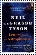 Kniha: Letters from an Astrophysicist (Neil deGrasse Tyson). Penguin Books, 2020 Kniha: Letters from an Astrophysicist (Neil deGrasse Tyson). Penguin Books, 2020