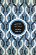 Kniha: Down and Out in Paris and London (George Orwell). Vintage, 2020 Kniha: Down and Out in Paris and London (George Orwell). Vintage, 2020