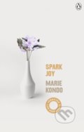 Kniha: Spark Joy (Marie Kondo). Penguin Books, 2020 Kniha: Spark Joy (Marie Kondo). Penguin Books, 2020