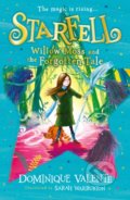 Kniha: Starfell: Willow Moss And The Forgotten Tale (Dominique Valente). HarperCollins, 2020 Kniha: Starfell: Willow Moss And The Forgotten Tale (Dominique Valente). HarperCollins, 2020