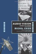 Kniha: Audio-Vision: Sound on Screen (Michel Chion). Columbia University Press, 2019 Kniha: Audio-Vision: Sound on Screen (Michel Chion). Columbia University Press, 2019