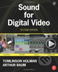Kniha: Sound for Digital Video (Tomlinson Holman). Taylor & Francis Books, 2013 Kniha: Sound for Digital Video (Tomlinson Holman). Taylor & Francis Books, 2013