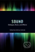 Kniha: Sound (Kathryn Kalinak). I.B. Tauris, 2015 Kniha: Sound (Kathryn Kalinak). I.B. Tauris, 2015