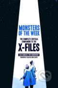 Kniha: Monsters of the Week (Zack Handlen a Todd Vanderwerff). Harry Abrams, 2018 Kniha: Monsters of the Week (Zack Handlen a Todd Vanderwerff). Harry Abrams, 2018