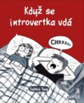 Kniha: Když se introvertka vdá (Debbie Tung). Portál, 2020 Kniha: Když se introvertka vdá (Debbie Tung). Portál, 2020