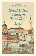 Kniha: Great Cities Through Travellers' Eyes (Thames & Hudson). Thames & Hudson, 2020 Kniha: Great Cities Through Travellers' Eyes (Thames & Hudson). Thames & Hudson, 2020