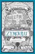 Kniha: Zymovrat (Andrew Caldecott), 2020 Kniha: Zymovrat (Andrew Caldecott), 2020