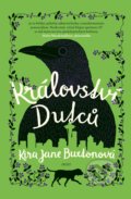 Kniha: Království Dutců (Kira Jane Buxton), 2020 Kniha: Království Dutců (Kira Jane Buxton), 2020