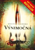 Kniha: Výnimočná (Kristin Cashore), 2009 Kniha: Výnimočná (Kristin Cashore), 2009