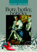 Kniha: Boty, botky, botičky (Miroslava Štýbtrová). Greenwillow Books, 2009 Kniha: Boty, botky, botičky (Miroslava Štýbtrová). Greenwillow Books, 2009