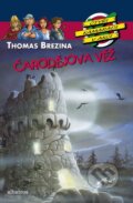 Kniha: Čarodějova věž (Thomas C. Brezina). Albatros CZ, 2011 Kniha: Čarodějova věž (Thomas C. Brezina). Albatros CZ, 2011