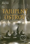 Kniha: Tajuplný ostrov (Jules Verne a Ondřej Neff). Albatros CZ, 2009 Kniha: Tajuplný ostrov (Jules Verne a Ondřej Neff). Albatros CZ, 2009