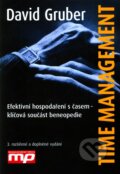 Kniha: Time management (David Gruber). Management Press, 2009 Kniha: Time management (David Gruber). Management Press, 2009