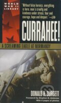 Kniha: Currahee! (Donald R. Burgett). Random House, 2000 Kniha: Currahee! (Donald R. Burgett). Random House, 2000