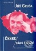 Kniha: Česko / návod k použití (Jiří Gruša). Barrister & Principal, 2009 Kniha: Česko / návod k použití (Jiří Gruša). Barrister & Principal, 2009
