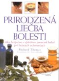 Kniha: Prirodzená liečba bolesti (Richard Thomas). Talentum, 2009 Kniha: Prirodzená liečba bolesti (Richard Thomas). Talentum, 2009
