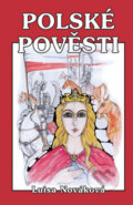 Kniha: Polské pověsti (Luisa Nováková). Akcent Kniha: Polské pověsti (Luisa Nováková). Akcent