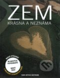 Kniha: Zem krásna a neznáma (Yann Arthus-Bertrand). Slovart, 2008 Kniha: Zem krásna a neznáma (Yann Arthus-Bertrand). Slovart, 2008