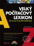 Kniha: Velký počítačový lexikon (Peter Winkler). Computer Press, 2009 Kniha: Velký počítačový lexikon (Peter Winkler). Computer Press, 2009