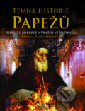 Kniha: Temná historie papežů (Brenda Ralph Lewis). Deus, 2009 Kniha: Temná historie papežů (Brenda Ralph Lewis). Deus, 2009