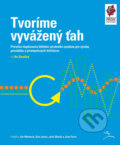 Kniha: Tvoríme vyvážený ťah (Art Smalley). Slovenské centrum produktivity Kniha: Tvoríme vyvážený ťah (Art Smalley). Slovenské centrum produktivity