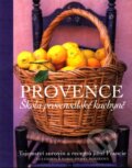 Kniha: Provence (Gui Gedda a Marie-Pierre Moineová). Slovart CZ, 2009 Kniha: Provence (Gui Gedda a Marie-Pierre Moineová). Slovart CZ, 2009