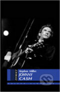 Kniha: Johnny Cash - životopis (Stephen Miller). Volvox Globator, 2009 Kniha: Johnny Cash - životopis (Stephen Miller). Volvox Globator, 2009