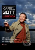 Kniha: Karel Gott - Legenda (Karel Gott a Zuzana Drotárová). CPRESS, 2009 Kniha: Karel Gott - Legenda (Karel Gott a Zuzana Drotárová). CPRESS, 2009