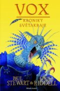 Kniha: Kroniky Světakraje: Vox (Chris Riddell a Paul Stewart). Mladá fronta, 2009 Kniha: Kroniky Světakraje: Vox (Chris Riddell a Paul Stewart). Mladá fronta, 2009