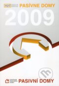 Kniha: Pasivní domy 2009 (Centrum pasivního domu). Centrum pasivního domu, 2009 Kniha: Pasivní domy 2009 (Centrum pasivního domu). Centrum pasivního domu, 2009