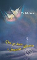 Kniha: Den za dnem s Jamesem Allenem (Vic Johnson). Čintámani, 2009 Kniha: Den za dnem s Jamesem Allenem (Vic Johnson). Čintámani, 2009