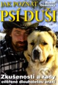 Kniha: Jak poznat psí duši + DVD (Jitka Škápíková a Rudolf Desenský). XYZ, 2009 Kniha: Jak poznat psí duši + DVD (Jitka Škápíková a Rudolf Desenský). XYZ, 2009