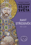 Kniha: Raný středověk (Autorský kolektív). Reader´s Digest Výběr, 2009 Kniha: Raný středověk (Autorský kolektív). Reader´s Digest Výběr, 2009