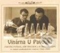 Audiokniha: Vinárna u pavouka (Jiří Šebánek, Karel Velebný a Zdeněk Svěrák). Radioservis, 2009 Audiokniha: Vinárna u pavouka (Jiří Šebánek, Karel Velebný a Zdeněk Svěrák). Radioservis, 2009