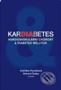 Kniha: Kardiabetes (Jindřiška Perušičová, Richard Češka a kolektiv). Facta medica, 2009 Kniha: Kardiabetes (Jindřiška Perušičová, Richard Češka a kolektiv). Facta medica, 2009